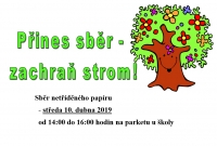 Přines sběr - zachraň strom!